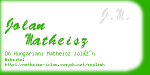 jolan matheisz business card